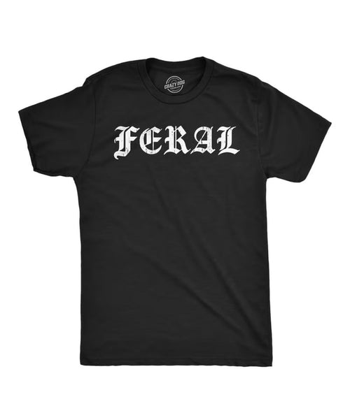 Feral Tee Shirt