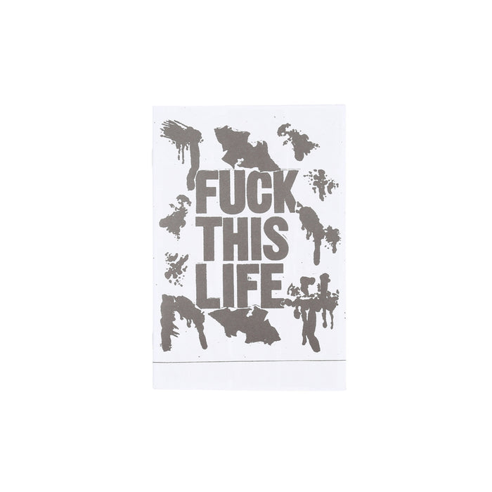 Fuck This Life