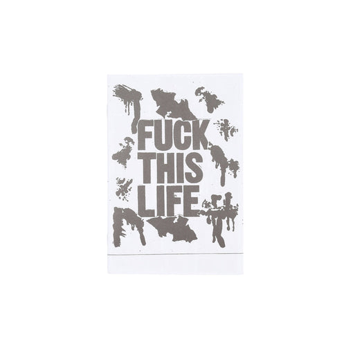 Fuck This Life