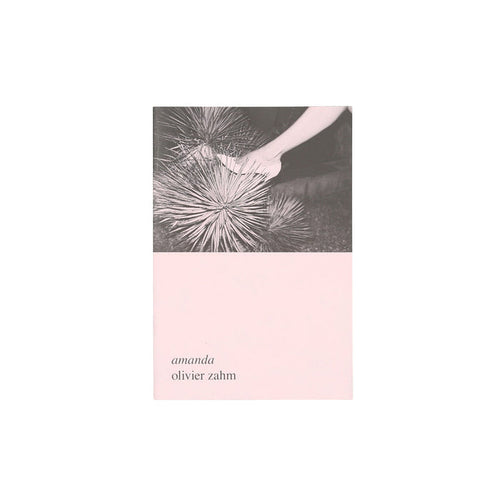 Oliver Zahm: Amanda